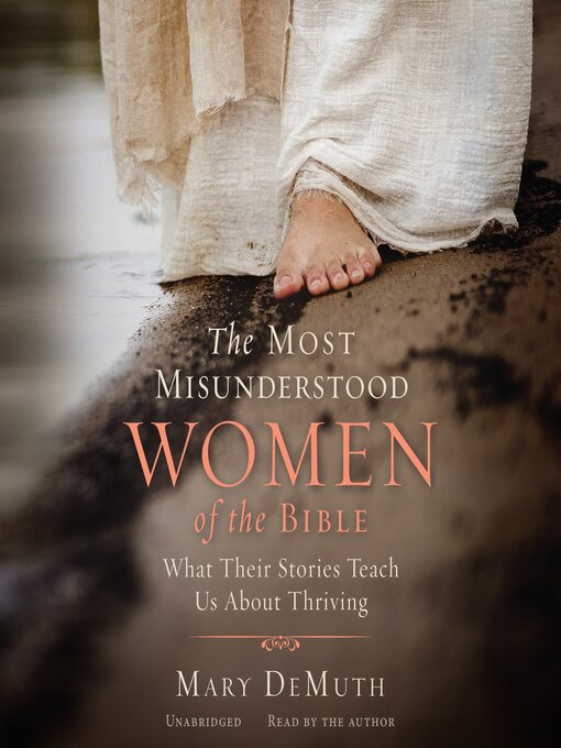 Title details for The Most Misunderstood Women of the Bible by Mary DeMuth - Available